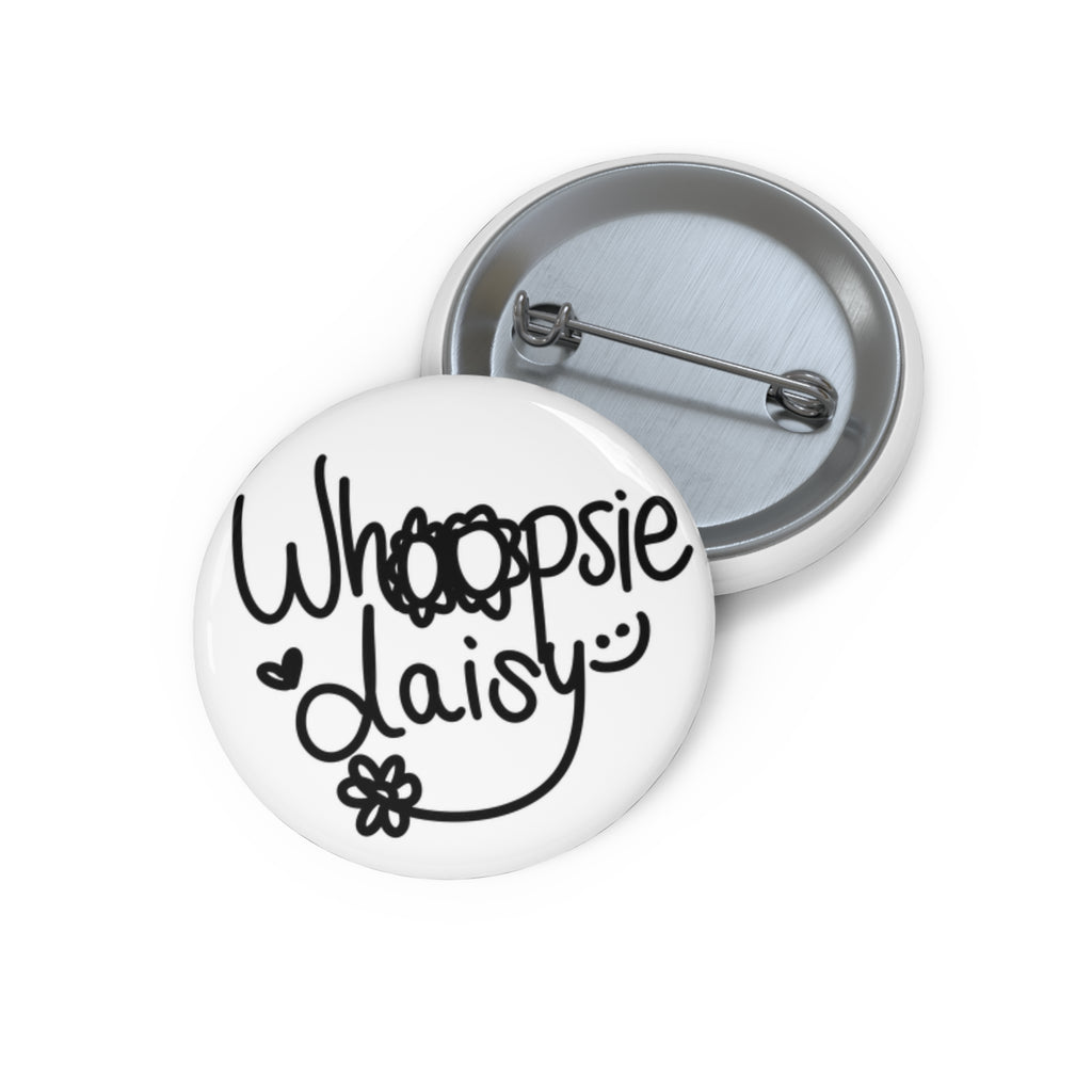 Whoopsie Daisy Pin Buttons